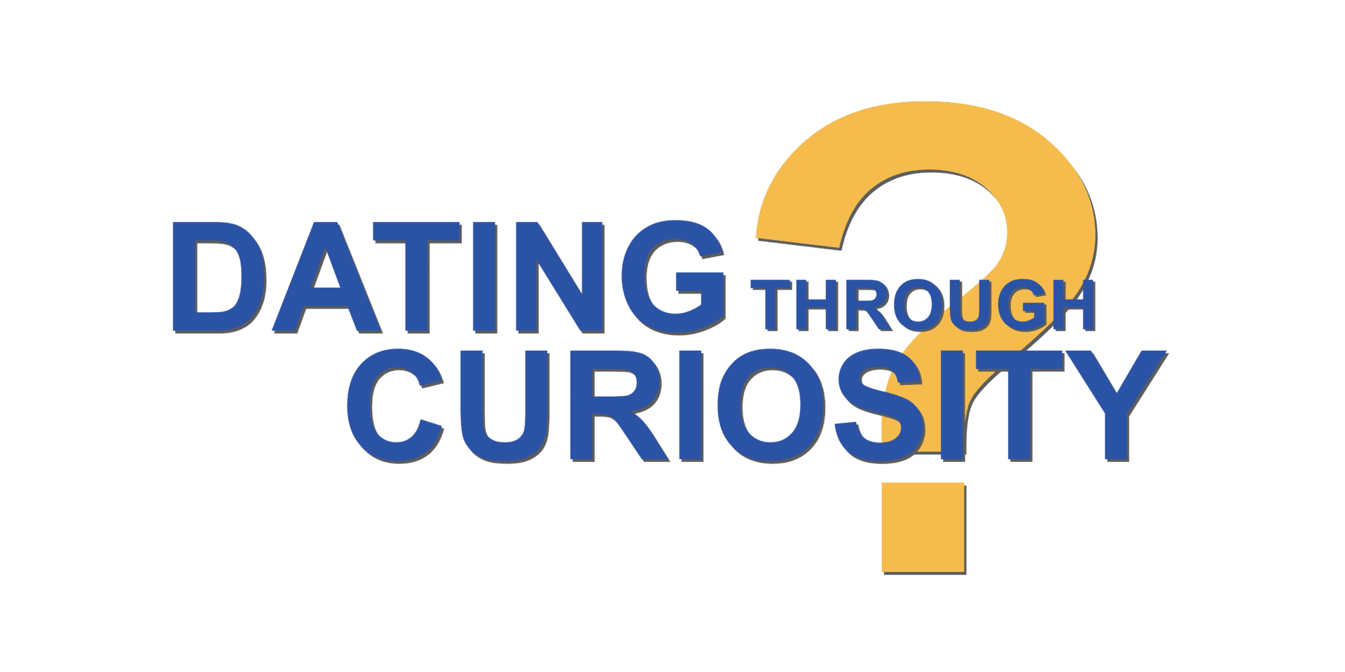Dating Through Curiosity Logo 2024